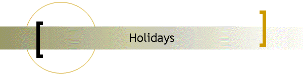 Holidays