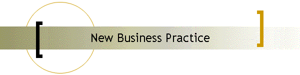 New Business Practice