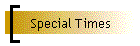 Special Times