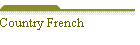 Country French