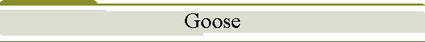 Goose