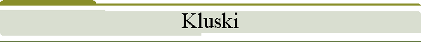 Kluski