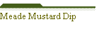 Meade Mustard Dip