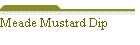 Meade Mustard Dip