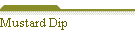 Mustard Dip